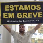 Bancários de Roraima iniciam greve por tempo indeterminado nesta quinta-feira